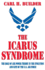 The Icarus Syndrome: the Role of Air Power Theory in the Evolution and Fate of the U.S. Air Force