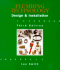 Plumbing Technology: Design and Installation