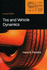 Tire and Vehicle Dynamics, 2nd Edition