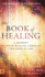 The Book of Healing: A Journey to Inner Healing Through the Book of Job