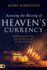 Accessing the Blessing of Heaven's Currency