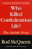 Who Killed Confederation Life? : the Inside Story