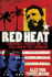 Red Heat: Conspiracy, Murder, and the Cold War in the Caribbean