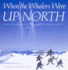 When the Whalers Were Up North: Inuit Memories From the Eastern Arctic