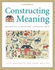Constructing Meaning: Balancing Elementary Language Arts