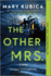 The Other Mrs.: A Thrilling Suspense Novel from the Nyt Bestselling Author of Local Woman Missing