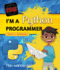 I'M a Python Programmer: Build 11 Programs