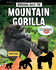 Bringing Back the Mountain Gorilla (Animals Back From the Brink)