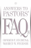 Answers to Pastors' Faqs