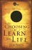 Choosing to Learn From Life: the Circle (Lifeshapes)