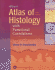 Di Fiore's Atlas of Histology With Functional Correlations