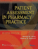 Patient Assessment in Pharmacy Practice