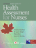Canadian Bates' Guide to Health Assessment for Nurses [With Cdrom]