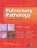 Color Atlas and Text of Pulmonary Pathology (Book With Access Code)