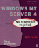 Windows Nt Server 4: No Experience Required