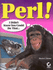 Perl! : I Didn't Know You Could Do That...[With Cdrom]