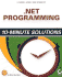 . Net Programming 10-Minute Solutions