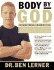 Body By God: the Owners Manual for Maximized Living