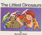 The Littlest Dinosaurs