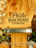 The Pasta Machine Cookbook