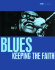 Blues: Keeping the Faith