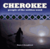 Cherokee: People of the Written Word