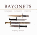 Bayonets-an Illustrated History