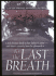 To the Last Breath: Three Women Fight for the Truth Behind a Child's Tragic Murder