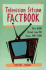 Television Sitcom Factbook: Over 8, 700 Details From 130 Shows, 1985? 2000