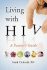 Living With Hiv: a Patient's Guide