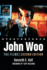 John Woo: the Films, 2d Ed