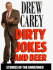 Dirty Jokes and Beer: Stories of the Unrefined