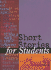 Short Stories for Students: Presenting Analysis, Context, and Criticism on Commonly Studied Short Stories