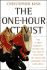 The One-Hour Activist: the 15 Most Powerful Actions You Can Take to Fight for the Issues and Candidates You Care About