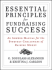 Essential Principles for Fundraising Success: an Answer Manual for the Everyday Challenges of Raising Money