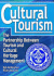 Cultural Tourism: the Partnership Between Tourism and Cultural Heritage Management
