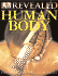 Human Body (Dk Revealed)