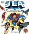 Jla: the Ultimate Guide to the Justice League of America