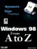 Windows 98 From a to Z