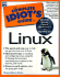 The Complete Idiot's Guide to Linux
