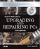 Upgrading and Repairing Pcs (Upgrading & Repairing Pcs (W/Dvd))
