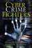 Cyber Crime Fighters: Tales From the Trenches