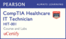 Comptia Healthcare It Technician Hit-001 Pearson Ucertify Course and Labs Student Access Card