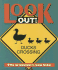 Look Out! (Literacy 2000 Satellites: Stage 1)