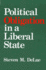 Political Obligation in a Liberal State (Suny Series in Political Theory: Contemporary Issues)