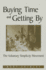 Buying Time and Getting By: the Voluntary Simplicity Movement