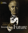 Inventing the Future: a Photobiography of Thomas Alva Edison (Photobiographies)