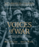 Voices of War Compact Disk: Stories of Service From the Homefront and the Frontlines (the Library of Congress Veterans History Project)