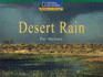 Windows on Literacy Fluent (Science: Earth/Space): Desert Rain (Rise and Shine)