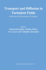 Transport and Diffusion in Turbulent Fields: Modeling and Measurements Techniques